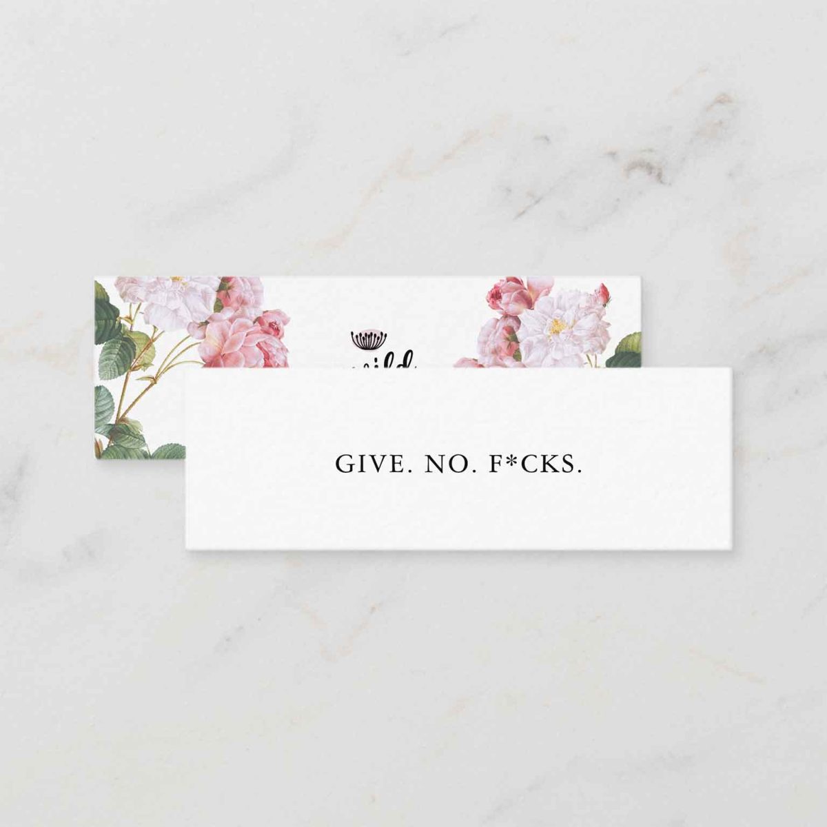 Self Talk No 3: Give. No. F*cks.